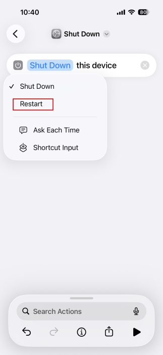 Switching from "Shut Down" to "Restart" while creating new shortcut in Shortcuts app on iPhone. 
